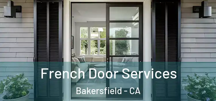 French Door Services Bakersfield - CA
