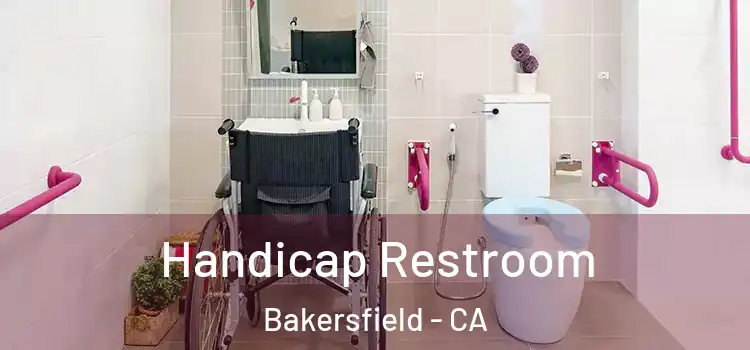  Handicap Restroom Bakersfield - CA